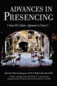 Advances in Presencing III