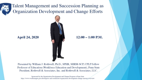 1. Talent Management and Succession Planning as Organizational Development and Change Efforts.
