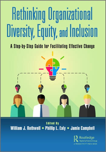 Rethinking Organizational Diversity, Equity and Inclusion